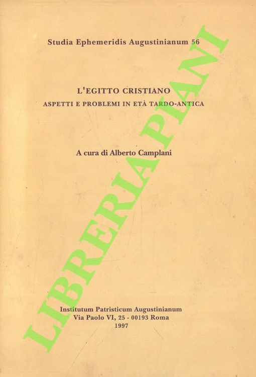 L'Egitto cristiano. Aspetti e problemi in età tardo-antica.