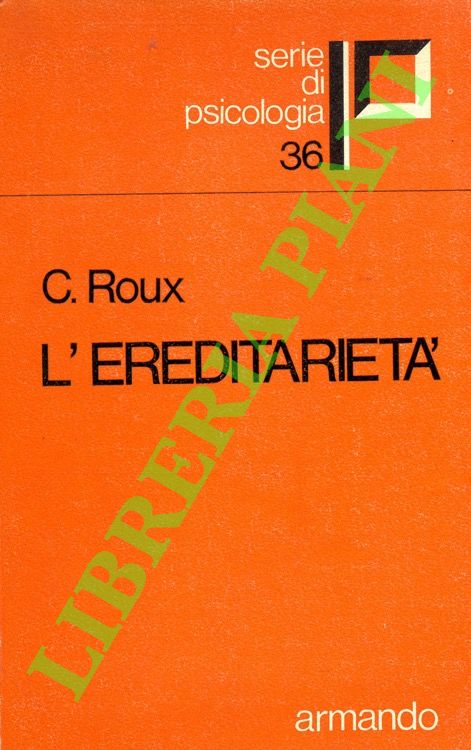 L'ereditarietà.