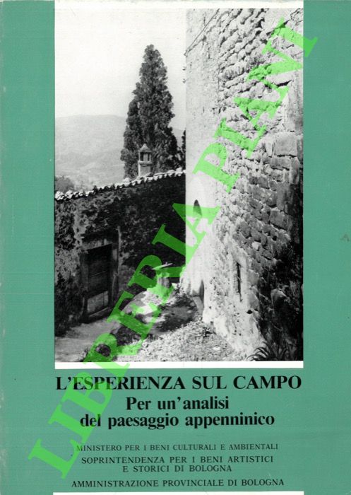 L'esperienza sul campo. Per un'analisi del paesaggio appenninico.