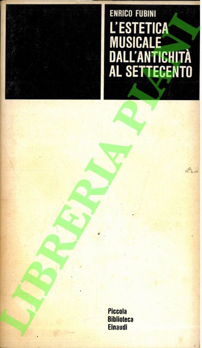 L'estetica musicale dall'antichità al Settecento.