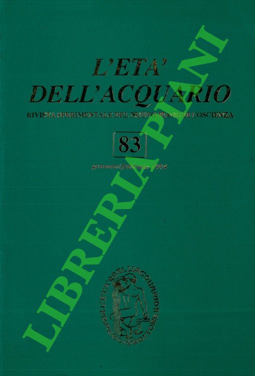 L'età dell'acquario. Rivista sperimentale del nuovo piano di coscienza. n° …