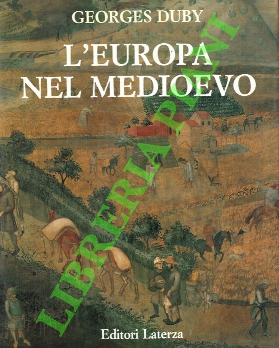 L'Europa nel Medioevo. Arte romanica, arte gotica.