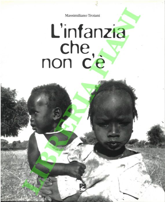 L'infanzia che non c'è.