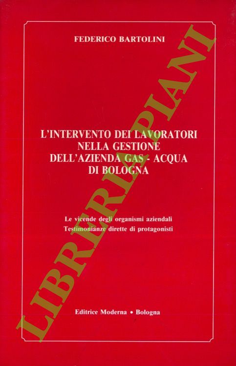L'intervento dei lavoratori nella gestione dell'azienda gas - acqua di …