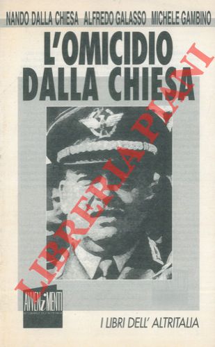 L'omicidio Dalla Chiesa.