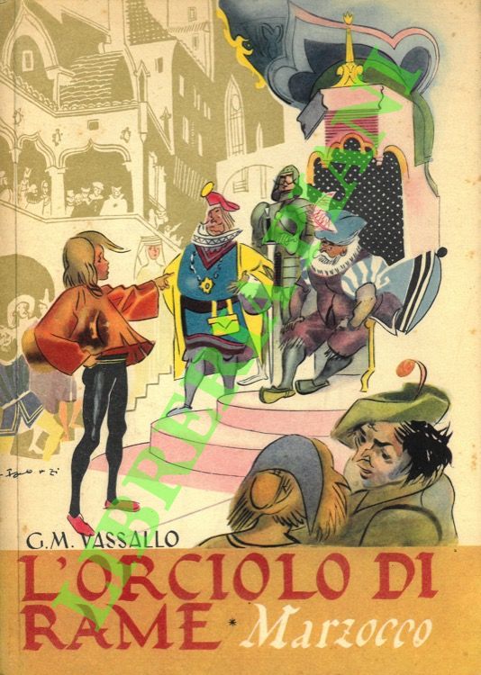 L'orciolo di rame. Fiabe e racconti per bambini dai dieci …