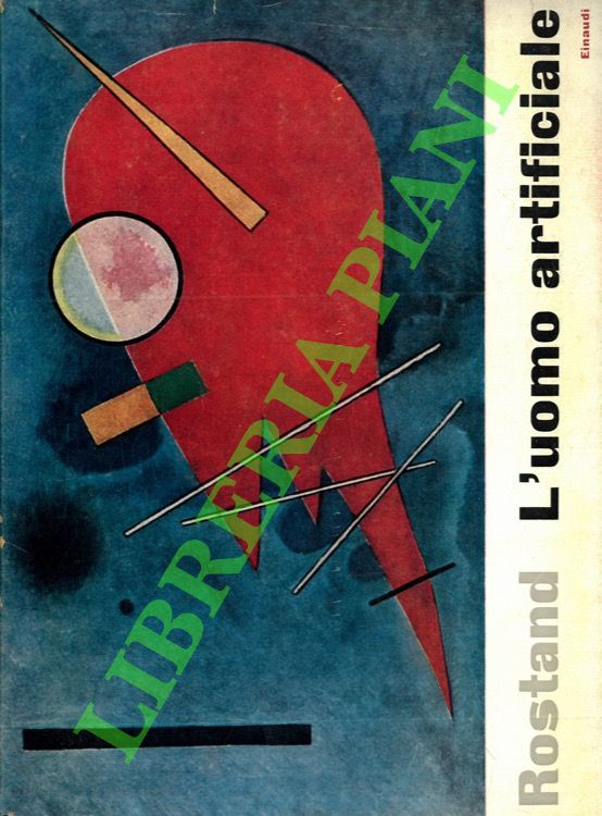 L'uomo artificiale.