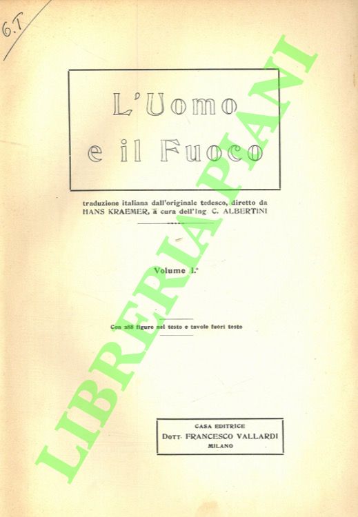 L'uomo e il fuoco.