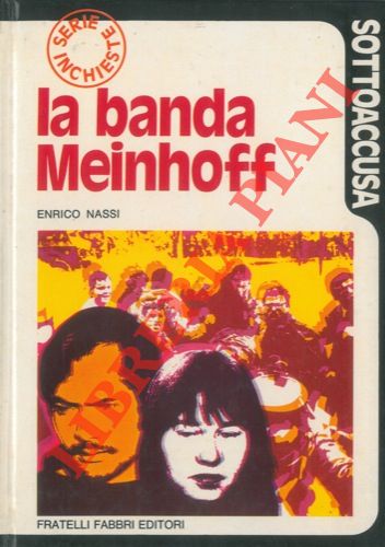 La banda Meinhoff.