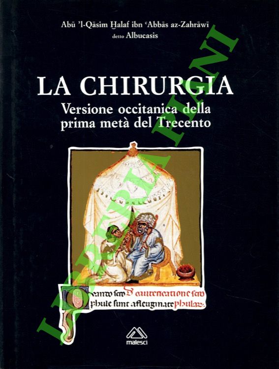 La chirurgia. Versione occitanica della prima metà del Trecento.