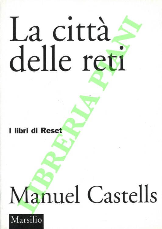 La città delle reti.