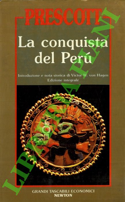 La conquista del Messico - La conquista del Perù.