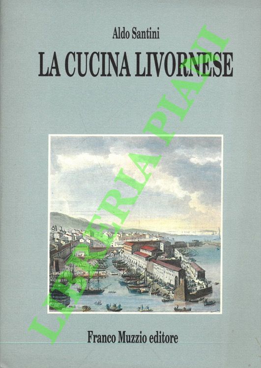 La cucina livornese.