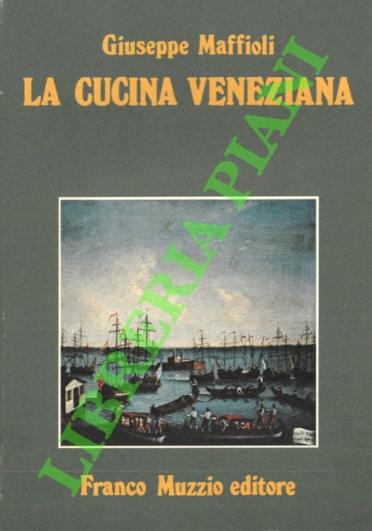 La cucina veneziana.