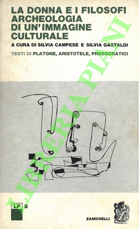 La donna e i filosofi. Archeologia di un'immagine culturale. Testi …