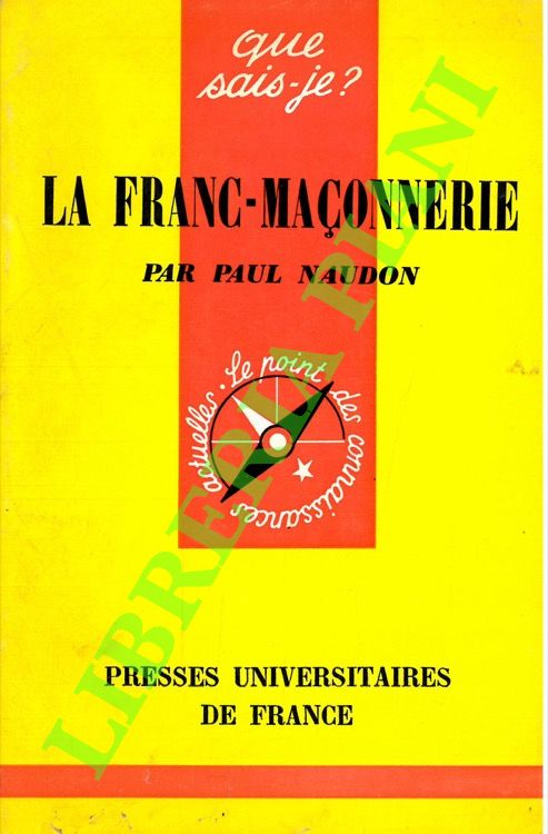 La franc-maçonnerie.