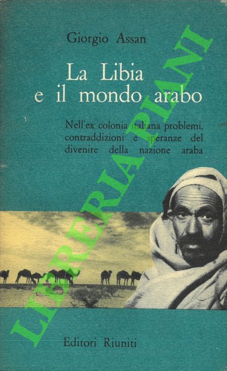 La Libia e il mondo arabo.