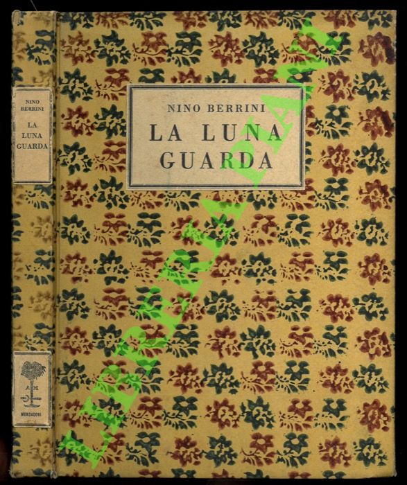 La luna guarda. Commedia in tre atti.