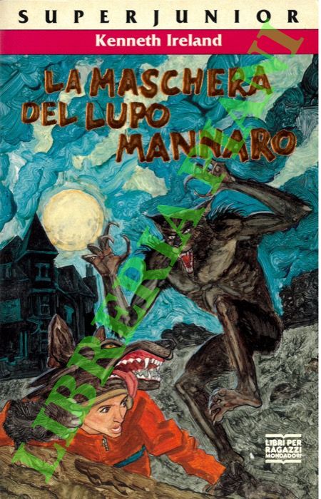 La maschera del lupo mannaro.