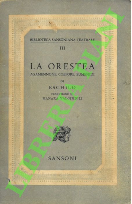 La Orestea.