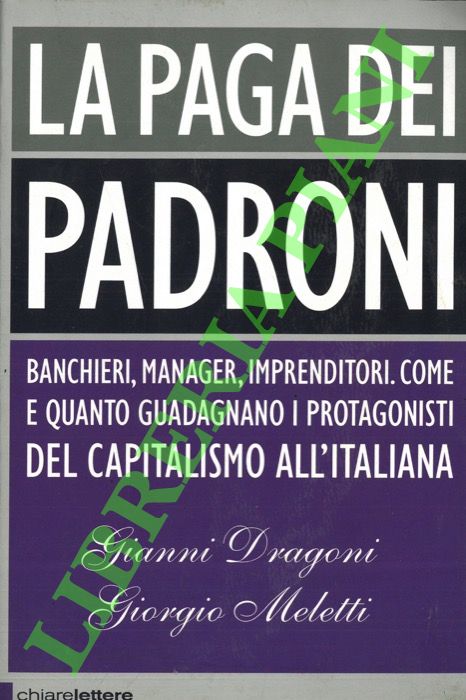 La paga dei padroni.