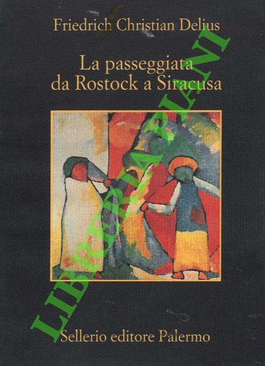 La passeggiata da Rostock a Siracusa.
