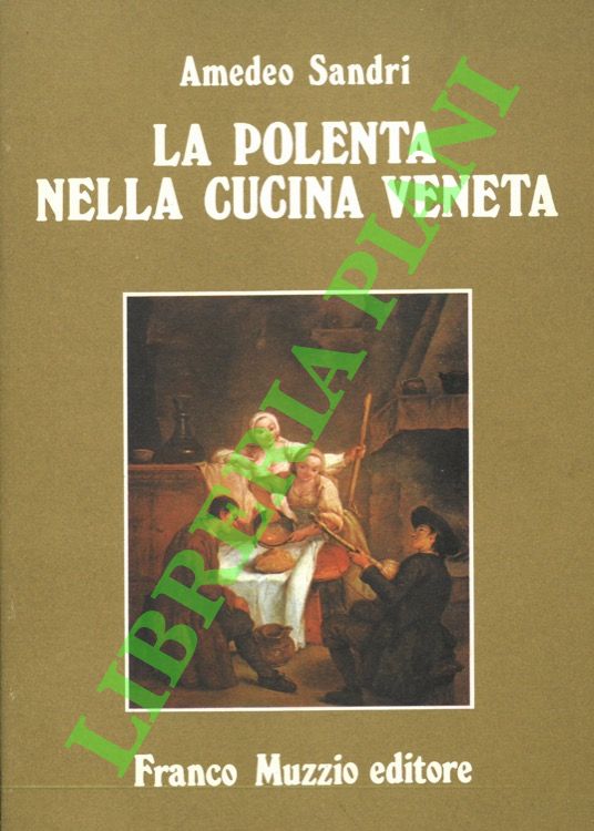 La polenta nella cucina veneta.