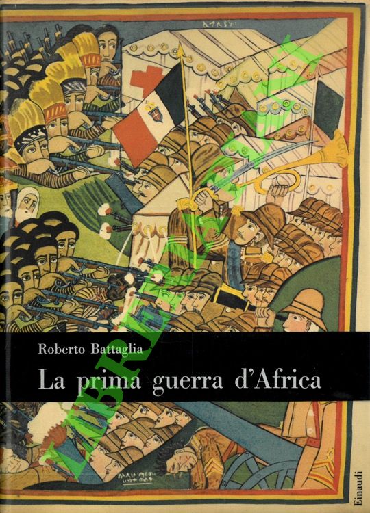 La prima guerra d'Africa.