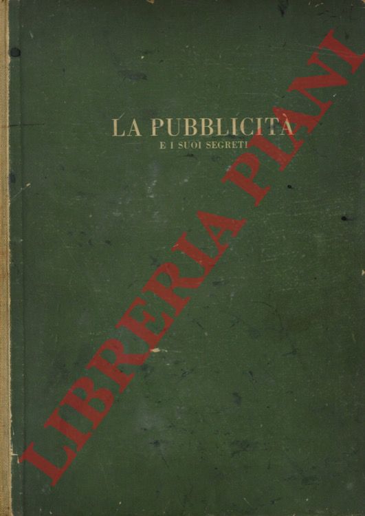 La pubblicità e i suoi segreti.
