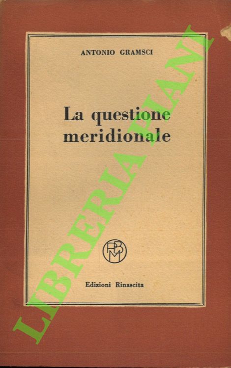 La questione meridionale.