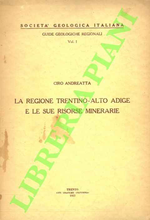 La Regione Trentino - Alto Adige e le sue risorse …
