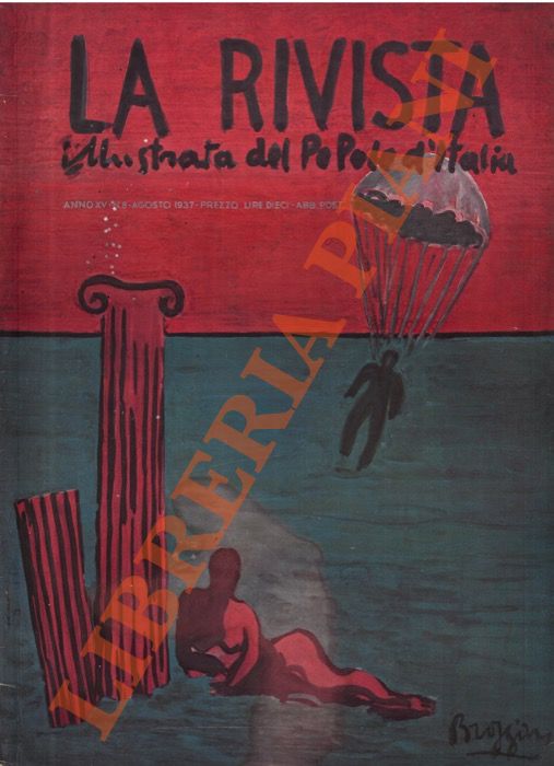 La rivista illustrata del popolo d'Italia. N. 8, 1937.