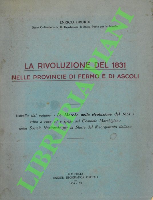La rivoluzione del 1861 nelle Provincie di Fermo e di …