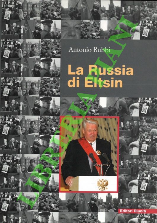 La Russia di Eltsin.