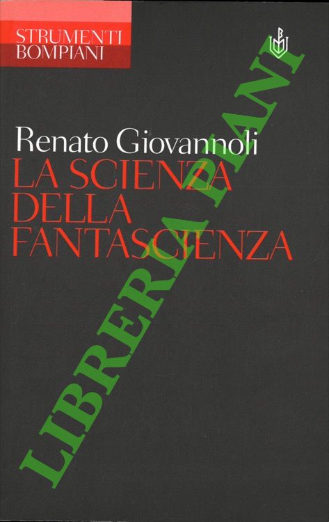 La scienza della fantascienza.