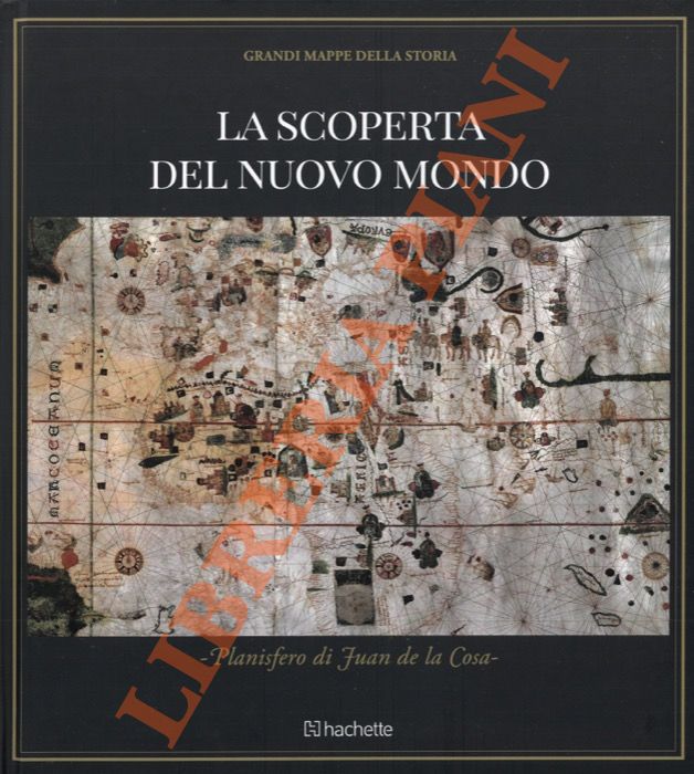 La scoperta del nuovo mondo. Planisfero di Juan de la …