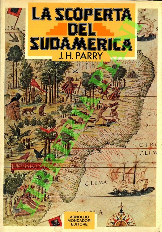 La scoperta del Sudamerica.