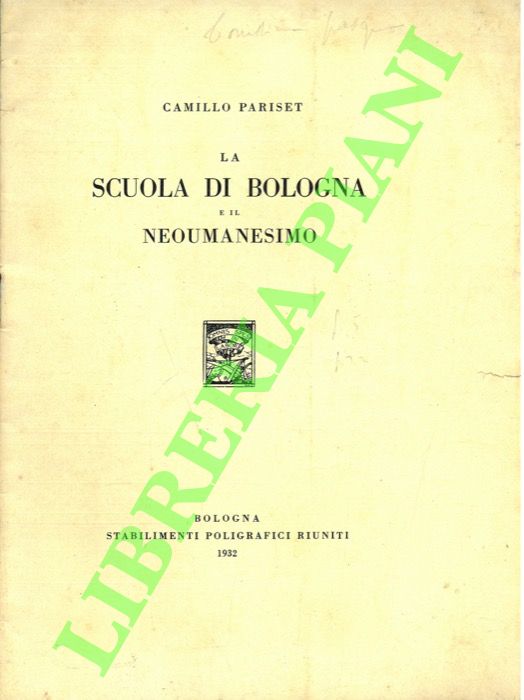 La scuola di Bologna e il neoumanesimo.