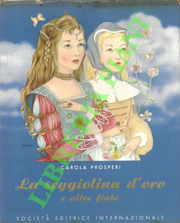 La seggiolina d'oro e altre fiabe.