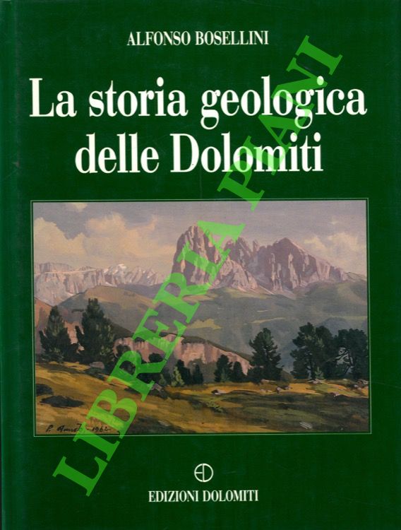 La storia geologica delle Dolomiti.