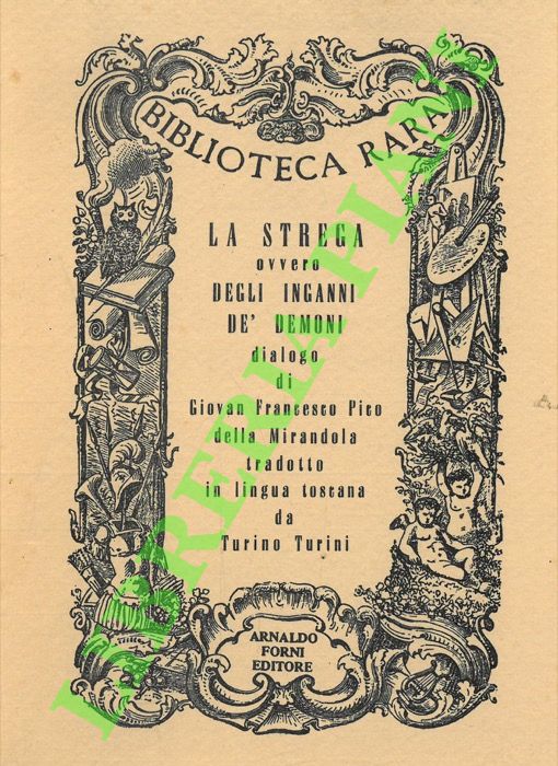 La strega ovvero Degli inganni de' demoni.
