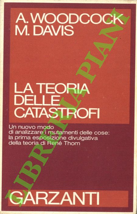 La teoria delle catastrofi.