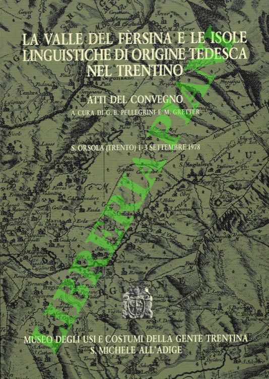 La valle del Fèrsina e le isole linguistiche di origine …
