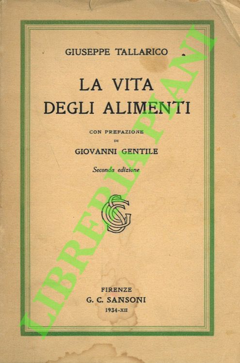 La vita degli alimenti.