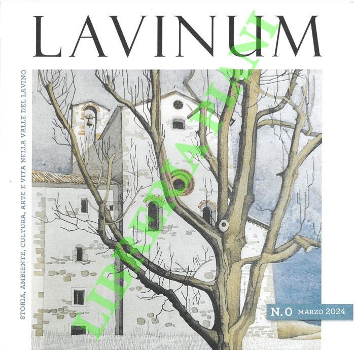 Lavinum. N. 0. Storia, ambiente, cultura, arte e vita nella …
