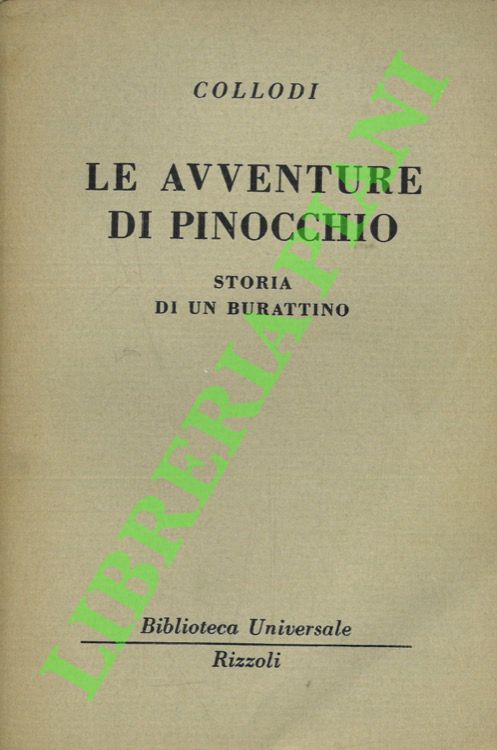 Le avventure di Pinocchio. Storia di un burattino.