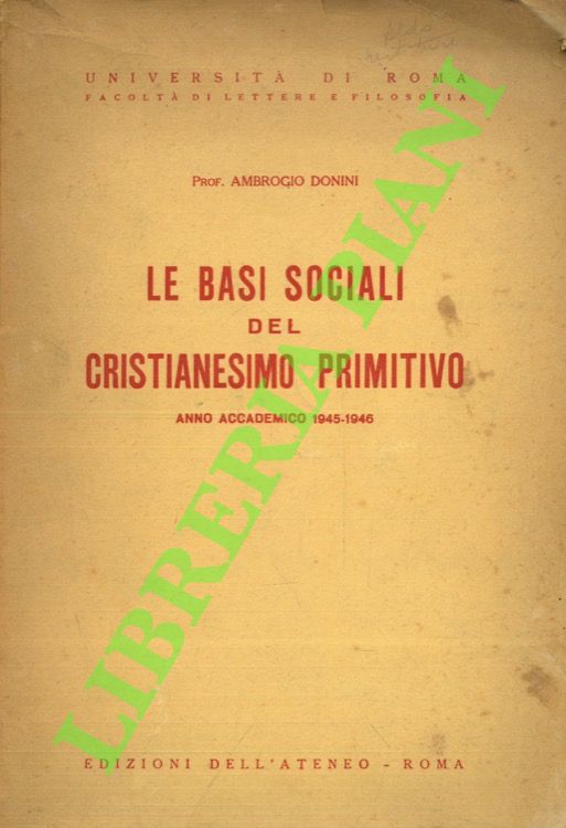 Le basi sociali del cristianesimo primitivo. Corso pareggiato di “Storia …