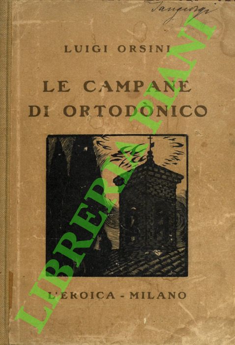 Le campane di Ortodonico.