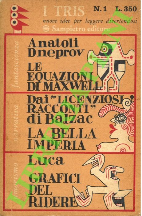 Le equazioni di Maxwell. SEGUITO DA: La bella Imperia - …