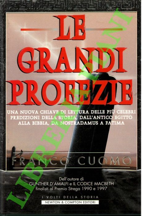 Le grandi profezie.